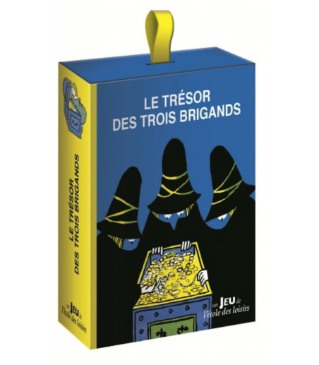 Le trésor des trois brigands