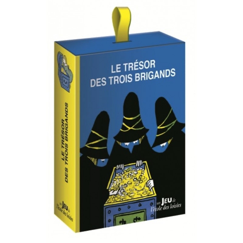 Le trésor des trois brigands